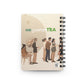 Spill Your Tea Spiral Journal